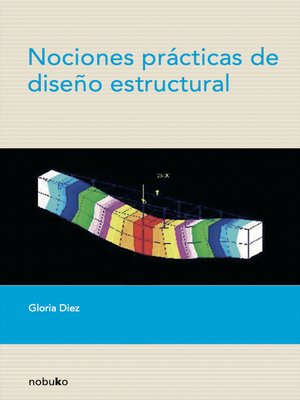 cover image of Nociones Practicas De Diseño Estructural
